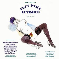  Ben Bagley's Kurt Weill Revisited