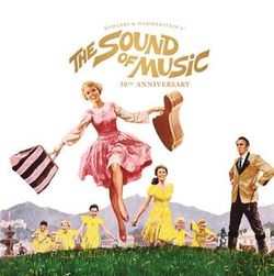 The Sound of Music - 50th Anniversary Edition