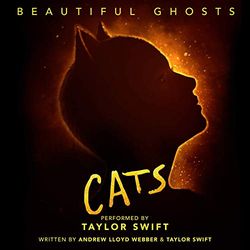Beautiful Ghosts (From The Motion Picture "Cats")  - Taylor Swift