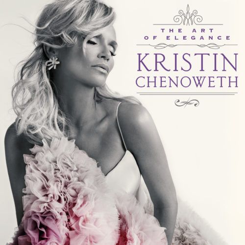 Kristin Chenoweth: The Art of Elegance Album Cover Art