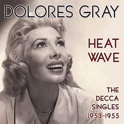 Dolores Gray: The Decca Singles 1953-1955