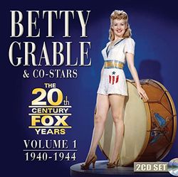 Betty Grable: The 20th Century Fox Years Volume 1: 1940-1944