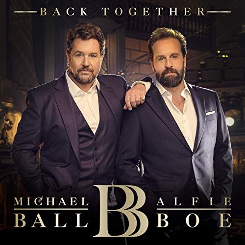 Back Together - Michael Ball & Alfie Boe Album Cover Art