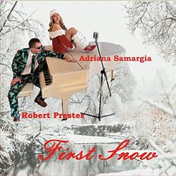 First Snow: Robert Prester & Adriana Samargia