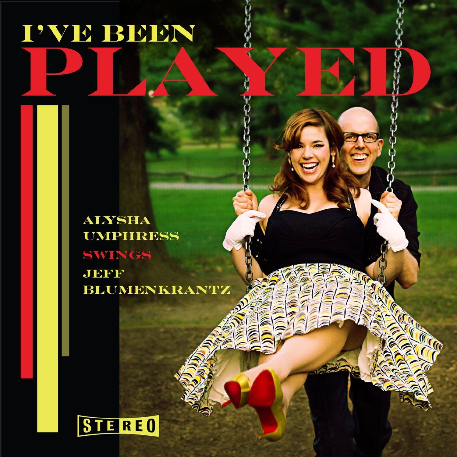 I've Been Played: Alysha Umphress Swings Jeff Blumenkrantz - Alysha Umphress & Jeff B Album Cover Art