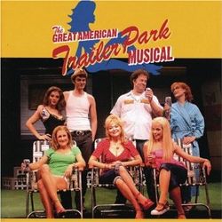 The Great American Trailer Park Musical 