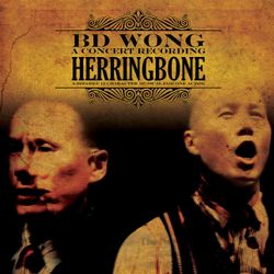 Herringbone (A Concert Recording) - B.D. Wong