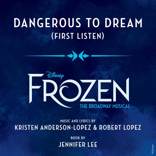 Dangerous to Dream (Frozen First Listen) Album Cover Art