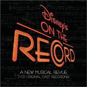 Disney's On the Record Album Cover Art - Original Broadway Cast Recording
