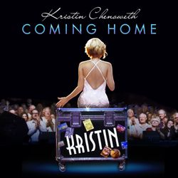 Coming Home - Kristen Chenoweth