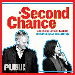 A Second Chance - Original Cast Recording