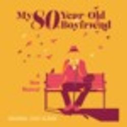 My 80-year-old Boyfriend