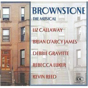 Brownstone the Musical  Album Cover Art - Studio Cast