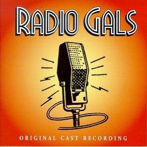 Radio Gals Album Cover Art - Original Broadway Cast Recording