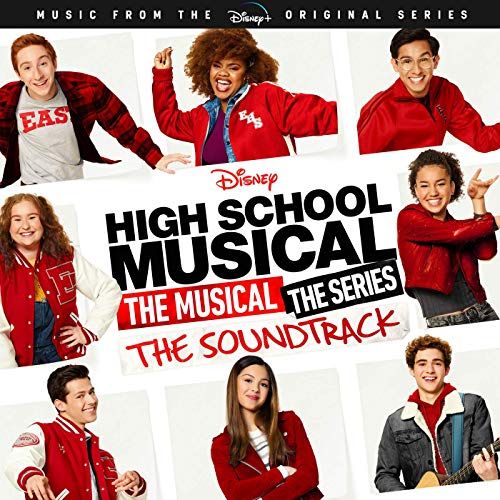 High School Musical: The Musical: The Series (Original Soundtrack) Album Cover Art