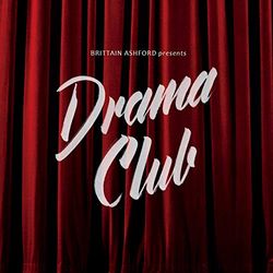 Brittain Ashford: Drama Club