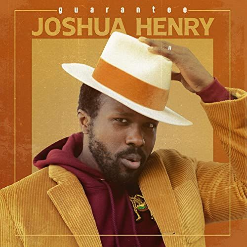 Joshua Henry: Guarantee Album Cover Art