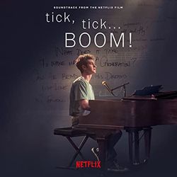 tick, tick... BOOM! Soundtrack from the Netflix Film