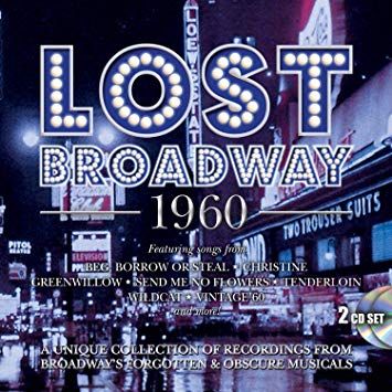 Lost Broadway 1960: Broadway's Forgotten & Obscure Musicals Album Cover Art