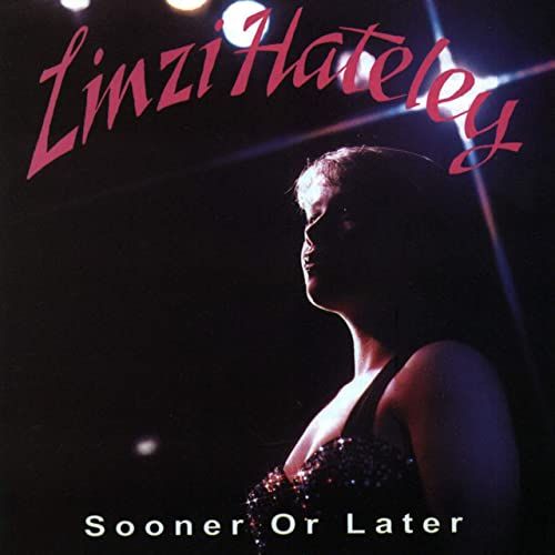 Linzi Hateley: Sooner or Later Album Cover Art