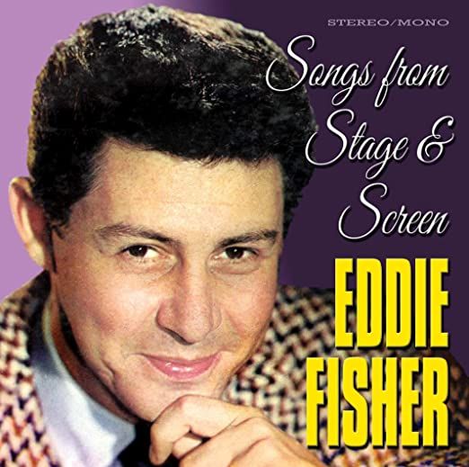 Eddie Fisher: Songs from Stage & Screen Album Cover Art