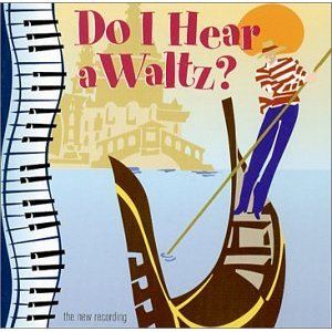 Do I Hear a Waltz?