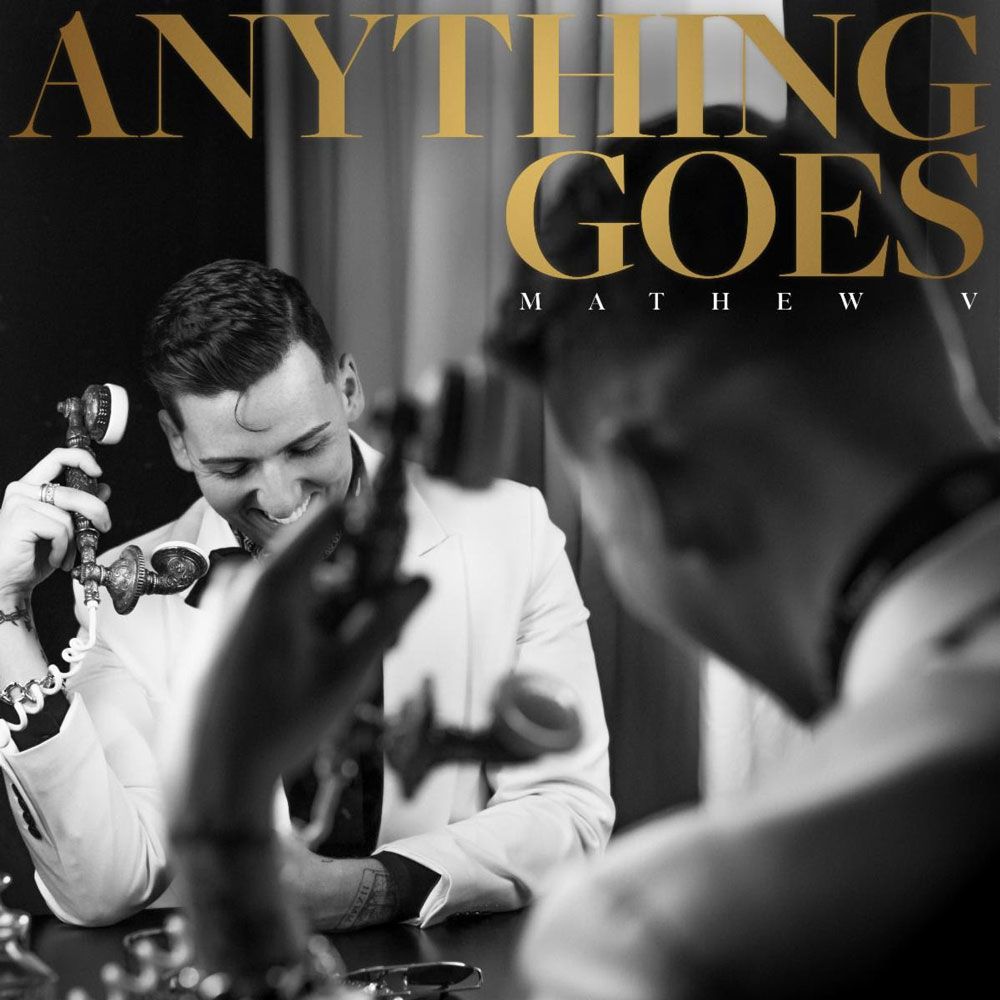Mathew V: Anything Goes Album Cover Art