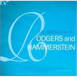 The Musicality of Rodgers & Hammerstein
