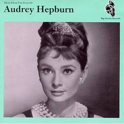 Music From The Films Of Audrey Hepburn