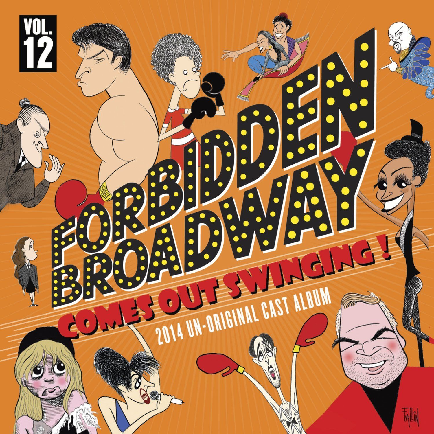 Forbidden Broadway: Comes Out Swinging! - 2014 Un-Original Cast Album