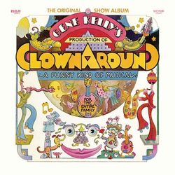 ClownAround - Original Show Album