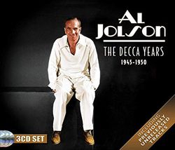 Al Jolson: Decca Years 1945-1950