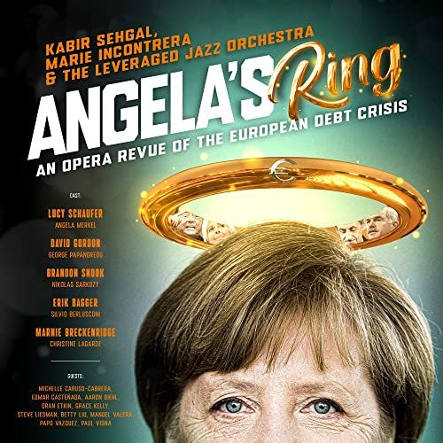 Angela's Ring: An Opera Revue of the European Debt Crisis Album Cover Art