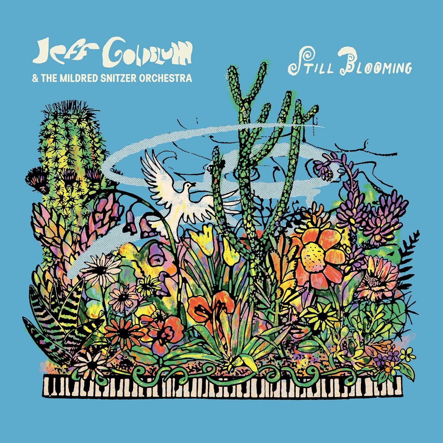 Jeff Goldblum & The Mildred Snitzer Orchestra: Still Blooming Album Cover Art