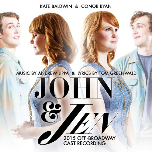 John & Jen - 2015 Off-Broadway Cast Album Cover Art