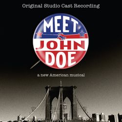 Meet John Doe - Original Studio Cast Recording