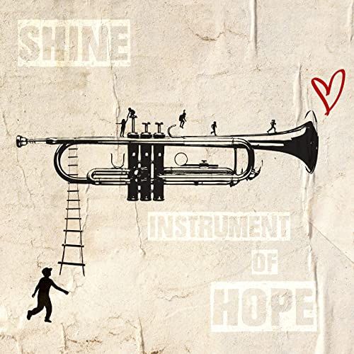 Shine (Instrument of Hope) Album Cover Art