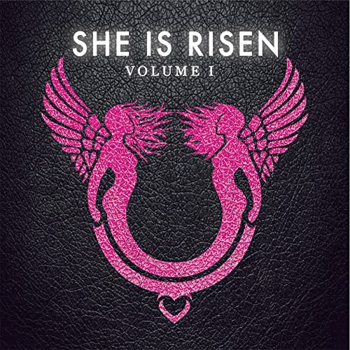 She is Risen: Volume One Album Cover Art