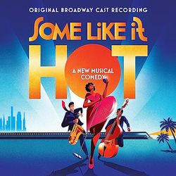Some Like It Hot OBC
