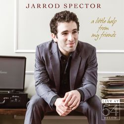 A Little Help From My Friends: Live at 54 BELOW