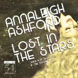 Annaleigh Ashford: Lost in the Stars - Live at 54 BELOW
