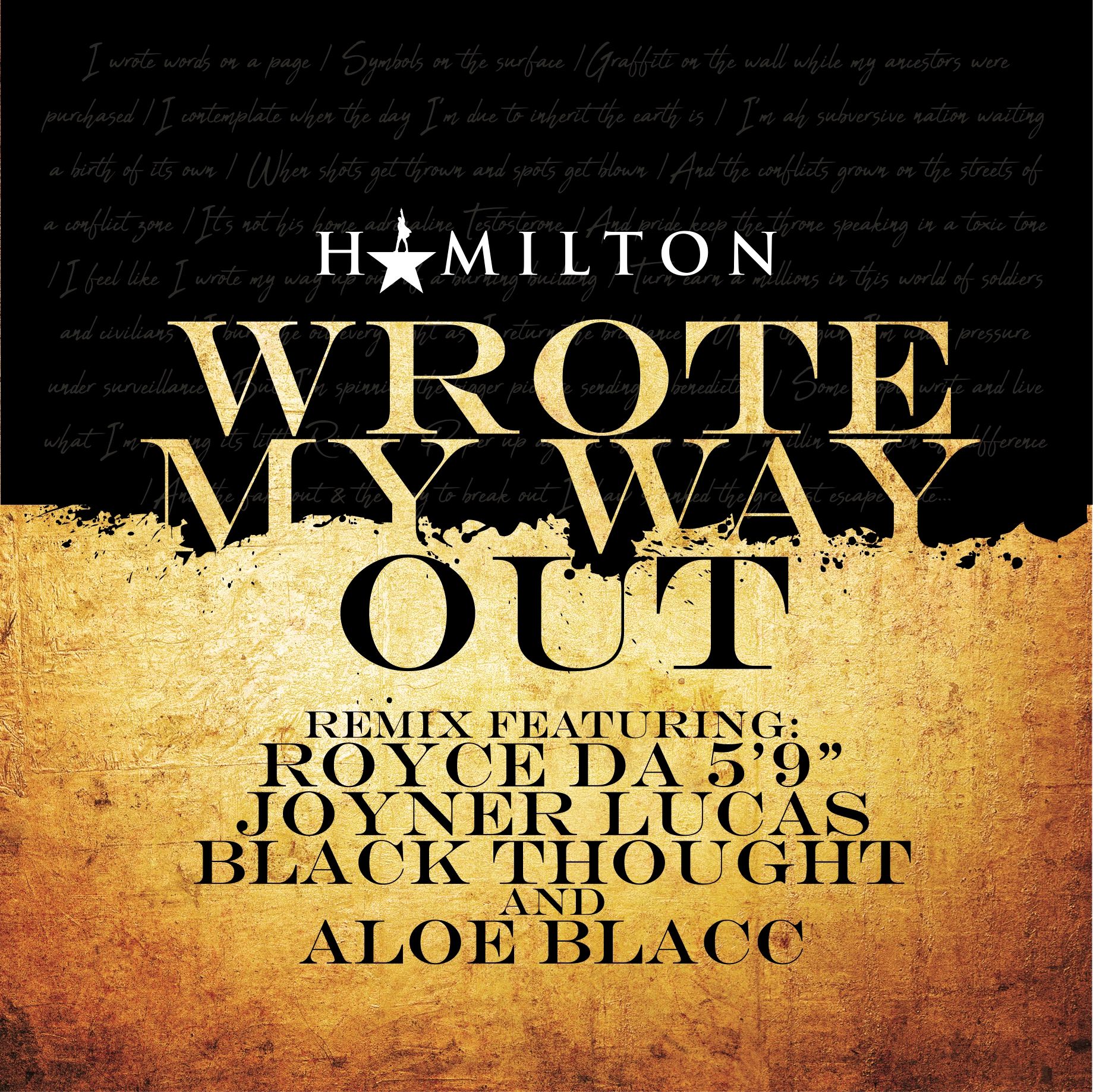 Wrote My Way Out Remix (featuring Royce Da 5'9", Joyner Lucas, Black Thought, Aloe Bl Album Cover Art