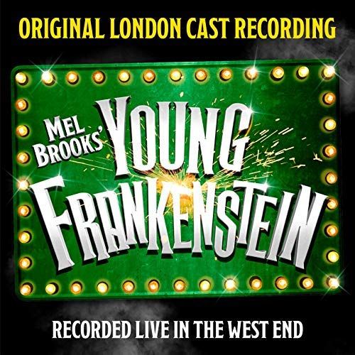 Mel Brooks' Young Frankenstein (Original London Cast Recording) Album Cover Art