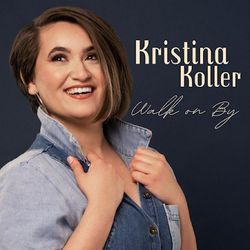 Kristina Koller: Walk on By
