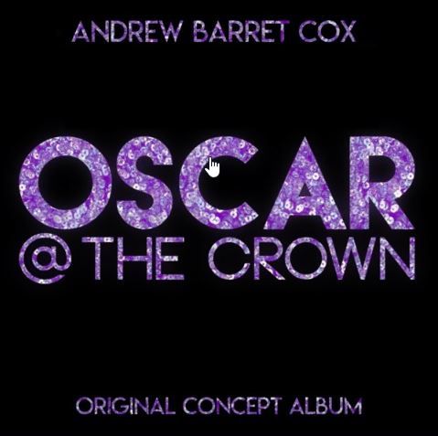 OSCAR at The Crown Album Cover Art