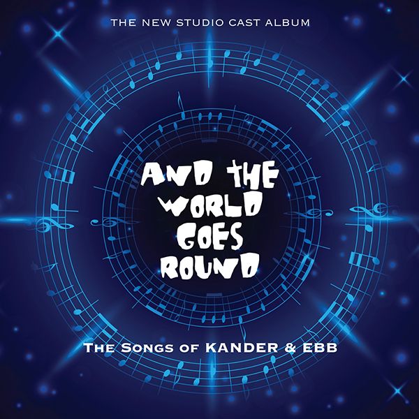And the World Goes Round - Studio Cast Recording Album Cover Art