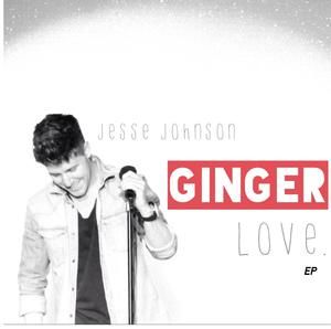 Ginger Love - Jesse Johnson Album Cover Art