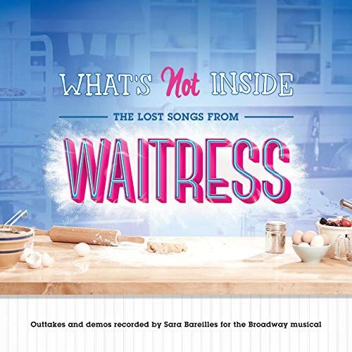 What's Not Inside: The Lost Songs from Waitress Album Cover Art