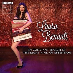 In Constant Search of the Right Kind of Attention: Live at 54 BELOW - Laura Benanti