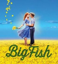 Big Fish - Original Broadway Cast Recording